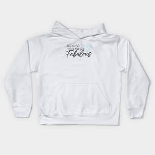 Nothing Less Than Fabulous | Large | Black Kids Hoodie